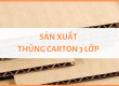 Thùng carton 3 lớp