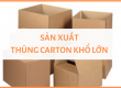 Thùng giấy carton khổ lớn